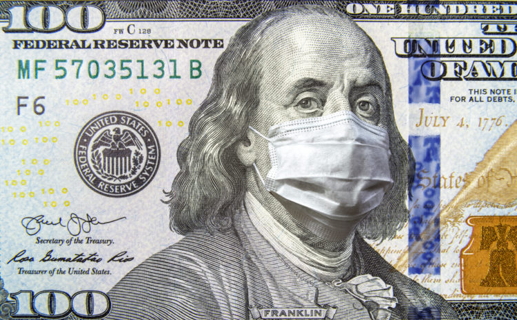 featured image showing 100 Dollar Bill with Benjamin Franklin in a Face Mask Representing COVID-19